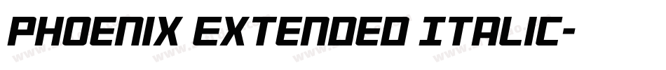 Phoenix Extended Italic字体转换